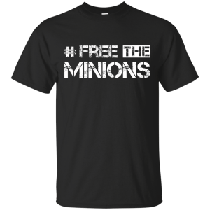 Despicable Me 3 Free The Minions Shirt, Hoodie, Tank - TeesGrab