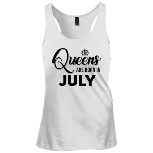Queens are born in July Shirt, Tank Top, Racerback Tank Top - TeesGrab