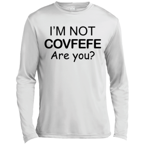 I'm Not Covfefe are you? covfefe Shirt, Hoodie, Tank - TeesGrab
