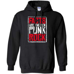 Haz D. Mujica Facts Are The New Punk Rock T-Shirt, Hoodie, Tank - TeesGrab