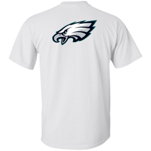 Philadelphia Eagles We all we got, we all we need front and back shirt - TeesGrab