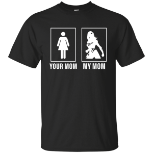 Gal Gadot Your Mom - My Mom Shirt, Hoodie, Tank - TeesGrab