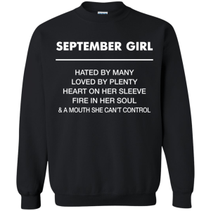September Girl hated by many loved by plenty Shirt, Tank top - TeesGrab