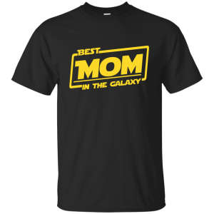 The Best Mom in the Galaxy Shirt, Hoodie, Tank - TeesGrab