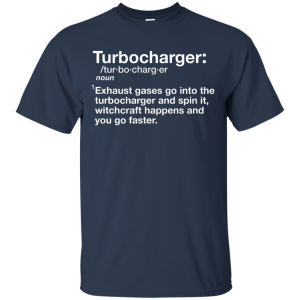 Turbocharger Definition T-Shirt, Hoodie, Long Sleeve - TeesGrab