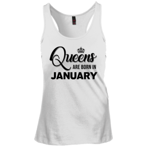 Queens are born in January Shirt, Tank Top, Racerback Tank Top - TeesGrab