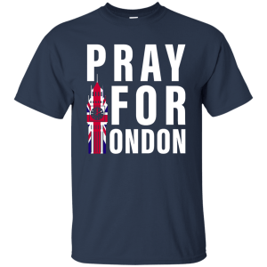 Pray for London Shirt, Hoodie, Tank - TeesGrab
