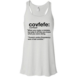 Trump: Covfefe Definition Funny Shirt, Hoodie, Tank - TeesGrab