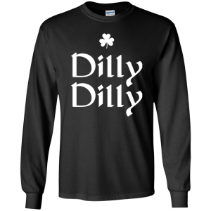 Irish Dilly Dilly Shamrock St. Patrick's Day T-shirt - TeesGrab