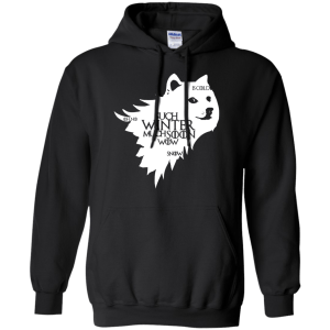 Game Of Thrones Doge Such Winter Much Soon Wow Shirt, Hoodie, Tank - TeesGrab