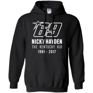 Tribute to Nicky Hayden 2017 Shirt The Kentucky Kid Hoodie - TeesGrab