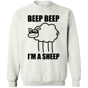 I Said Beep Beep I'm A Sheep Shirt, Tank - TeesGrab