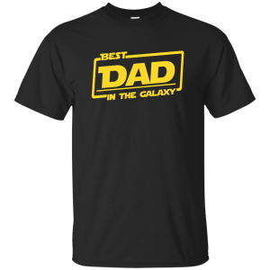 Best Dad in the Galaxy Shirt, Hoodie, Long Sleeve - TeesGrab