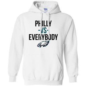 Philadelphia Philly vs Everybody T-shirt, Hoodie, Long Sleeve - TeesGrab