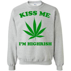 Patrick Day: Kiss me I'm highrish T-Shirt, Hoodie, Tank - TeesGrab