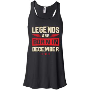 Legends Are Born in December Shirt, Hoodie, Tank - TeesGrab