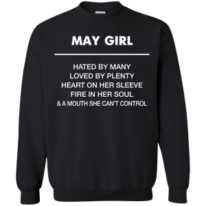 May Girl hated by many loved by plenty Shirt, Tank top - TeesGrab