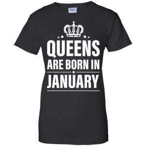 Queens Are Born in January Dress, Tank, Shirt - TeesGrab