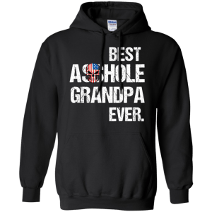 Best Asshole Grandpa Ever T-Shirts, Hoodies, Tank - TeesGrab