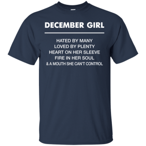 December girl hated by many loved by plenty shirt, tank top - teesgrab