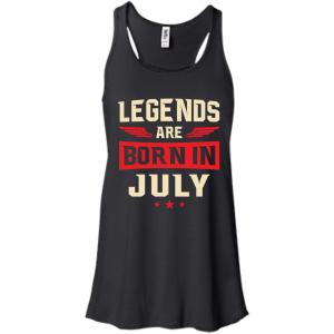 Legends Are Born in July Shirt, Hoodie, Tank - TeesGrab