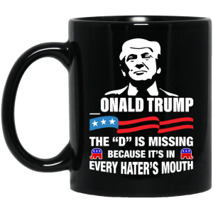 Onald trump - the d is missing coffee mug - teesgrab