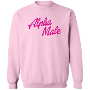 Alpha male (barbie font) sweatshirt