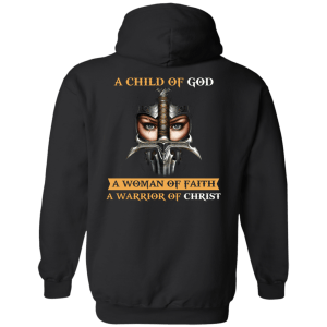 Back Design: A Child Of God A Woman Of Faith shirt - TeesGrab