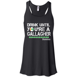 Patrick day Drink until you are a Gallagher T-Shirt, Hoodie, Tank - TeesGrab