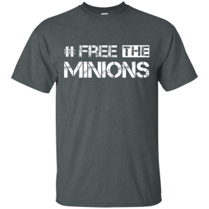 Despicable Me 3 Free The Minions Shirt, Hoodie, Tank - TeesGrab