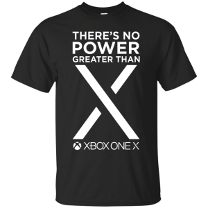 There's No Power Greater Than X One Shirt, Hoodie - TeesGrab