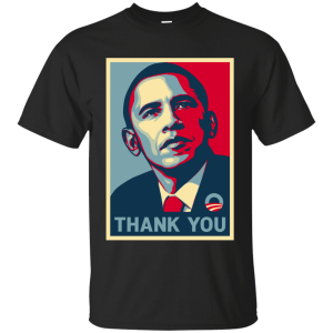 Thanks Obama Shirt, Hoodie, Tank - TeesGrab