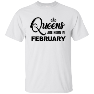 Queens are born in February Shirt, Tank Top, Racerback Tank Top - TeesGrab