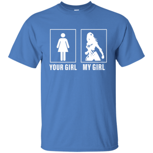 Your Girl vs My Girl Wonder Woman Ver - Shirt - TeesGrab