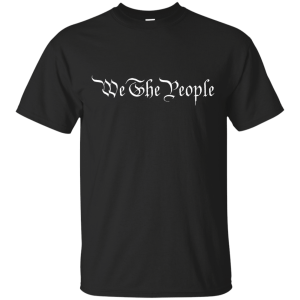 United States Constitution We The People shirt, hoodie, tank - TeesGrab