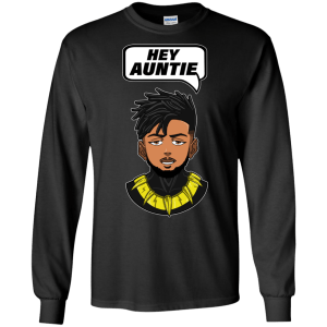 Wakanda Black Panther Erik Killmonger Hey Auntie T-shirt - TeesGrab
