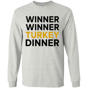 Winner Winner Turkey Winner T-shirt, Sweater, Hoodie - TeesGrab
