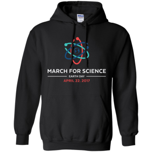 March For Science Earth Day April 22, 2017 Shirt, Hoodie, Tank - TeesGrab