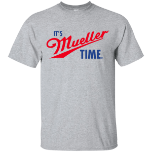 Its robert mueller time t-shirt, hoodie, long sleeve - teesgrab