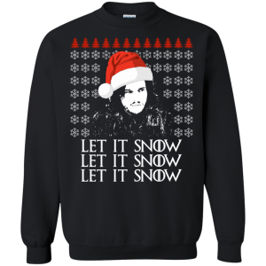 Jon Snow Let It Snow Ugly Sweater, Long Sleeve, Hoodie - TeesGrab