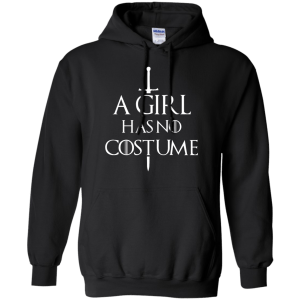 Game of Thrones: A Girl Has No Costume Shirt, Hoodie, Tank - TeesGrab