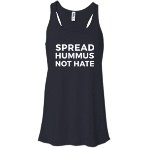 Spread Hummus Not Hate Shirt, Hoodie, Tank - TeesGrab