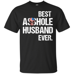 Best Asshole Husband Ever T-Shirts, Hoodies, Tank - TeesGrab