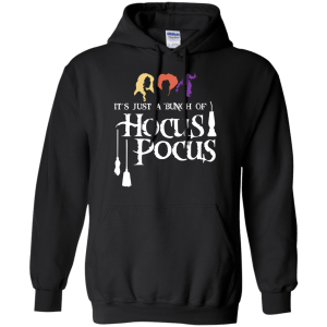It's just a bunch of Hocus Pocus T-Shirt, Hoodie - TeesGrab