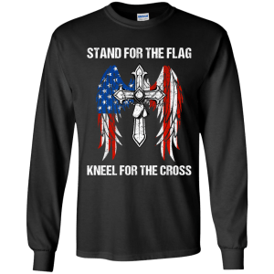 Stand For The Flag Kneel For The Cross T-Shirt, Hoodie - TeesGrab