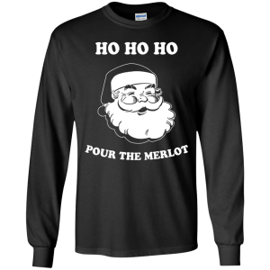 Santa Ho Ho Ho Pour The Merlot Christmas Sweater, Long Sleeve - TeesGrab