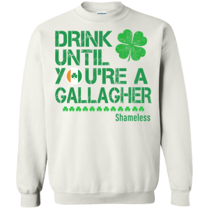 Patrick's day Drink like a Gallagher t-shirt, hoodie,tank - TeesGrab