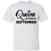 Queens are born in September Shirt, Tank Top, Racerback Tank Top - TeesGrab