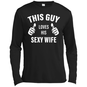 This Guy Loves His Sexy Wife Funny T-Shirt, Hoodie - TeesGrab