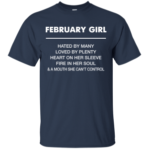 February girl hated by many loved by plenty shirt, tank top - teesgrab